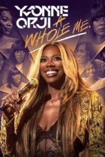 Nonton film Yvonne Orji: A Whole Me (2022) idlix , lk21, dutafilm, dunia21