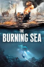 Nonton film The Burning Sea (2021) idlix , lk21, dutafilm, dunia21