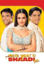 Nonton film Mere Yaar Ki Shaadi Hai (2002) idlix , lk21, dutafilm, dunia21