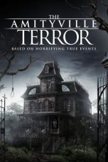 Nonton film The Amityville Terror (2016) idlix , lk21, dutafilm, dunia21