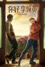 Nonton film Hi, Mom (2021) idlix , lk21, dutafilm, dunia21