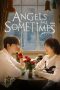 Nonton film Angels Fall Sometimes (2024) idlix , lk21, dutafilm, dunia21