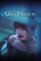 Nonton film The Art of Passion (2022) idlix , lk21, dutafilm, dunia21