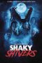 Nonton film Shaky Shivers (2023) idlix , lk21, dutafilm, dunia21