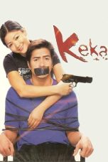 Nonton film Keka (2003) idlix , lk21, dutafilm, dunia21