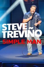 Nonton film Steve Treviño: Simple Man (2024) idlix , lk21, dutafilm, dunia21