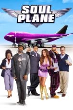 Nonton film Soul Plane (2004) idlix , lk21, dutafilm, dunia21