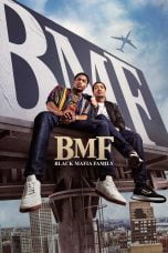 Nonton film BMF Season 3 (2024) idlix , lk21, dutafilm, dunia21