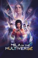 Nonton film Mila in the Multiverse (2023) idlix , lk21, dutafilm, dunia21