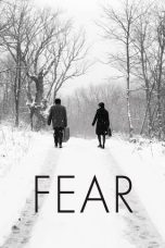 Nonton film Fear (2020) idlix , lk21, dutafilm, dunia21