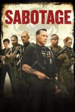 Nonton film Sabotage (2014) idlix , lk21, dutafilm, dunia21