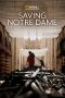 Nonton film Saving Notre Dame (2020) idlix , lk21, dutafilm, dunia21