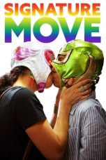 Nonton film Signature Move (2017) idlix , lk21, dutafilm, dunia21