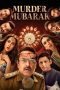 Nonton film Murder Mubarak (2024) idlix , lk21, dutafilm, dunia21