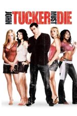 Nonton film John Tucker Must Die (2006) idlix , lk21, dutafilm, dunia21