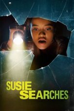 Nonton film Susie Searches (2023) idlix , lk21, dutafilm, dunia21