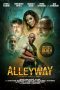 Nonton film Alleyway (2021) idlix , lk21, dutafilm, dunia21