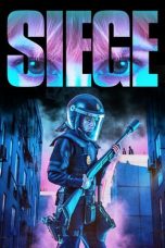 Nonton film Siege (Asedio) (2024) idlix , lk21, dutafilm, dunia21