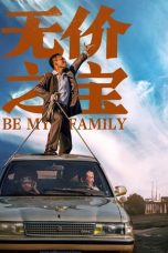 Nonton film Be My Family (2023) idlix , lk21, dutafilm, dunia21