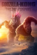 Nonton film Godzilla x Kong: The New Empire (2024) idlix , lk21, dutafilm, dunia21