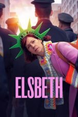 Nonton film Elsbeth (2024) idlix , lk21, dutafilm, dunia21