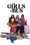 Nonton film The Girls on the Bus (2024) idlix , lk21, dutafilm, dunia21