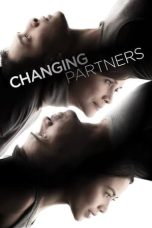 Nonton film Changing Partners (2017) idlix , lk21, dutafilm, dunia21