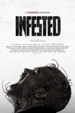 Nonton film Infested (2023) idlix , lk21, dutafilm, dunia21