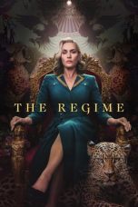 Nonton film The Regime (2024) idlix , lk21, dutafilm, dunia21