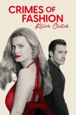 Nonton film Crimes of Fashion: Killer Clutch (2024) idlix , lk21, dutafilm, dunia21