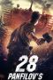 Nonton film Panfilov’s 28 Men (2016) idlix , lk21, dutafilm, dunia21