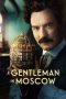 Nonton film A Gentleman in Moscow (2024) idlix , lk21, dutafilm, dunia21