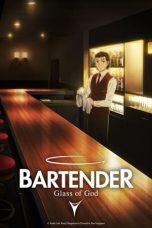 Nonton film Bartender: Kami no Glass (BARTENDER Glass of God) (2024) idlix , lk21, dutafilm, dunia21