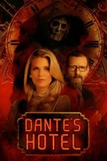 Nonton film Dante’s Hotel (2023) idlix , lk21, dutafilm, dunia21