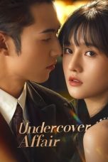 Nonton film Undercover Affair (2024) idlix , lk21, dutafilm, dunia21