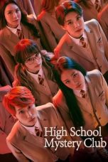 Nonton film High School Mystery Club Season 2 (2024) idlix , lk21, dutafilm, dunia21