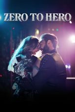 Nonton film Zero to Hero (Rodeio Rock) (2023) idlix , lk21, dutafilm, dunia21