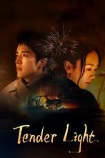 Nonton film Tender Light (2024) idlix , lk21, dutafilm, dunia21