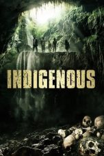 Nonton film Indigenous (2014) idlix , lk21, dutafilm, dunia21