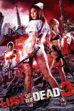 Nonton film Rape Zombie: Lust of the Dead 3 (2013) idlix , lk21, dutafilm, dunia21