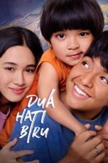 Nonton film Dua Hati Biru (2024) idlix , lk21, dutafilm, dunia21