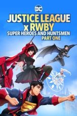 Nonton film Justice League x RWBY: Super Heroes & Huntsmen, Part One idlix , lk21, dutafilm, dunia21