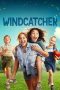 Nonton film Windcatcher (2024) idlix , lk21, dutafilm, dunia21