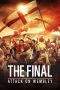 Nonton film The Final: Attack on Wembley (2024) idlix , lk21, dutafilm, dunia21