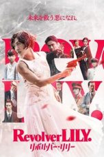 Nonton film Revolver LILY (2023) idlix , lk21, dutafilm, dunia21