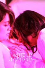 Nonton film White Lily (2016) idlix , lk21, dutafilm, dunia21