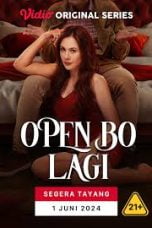 Nonton film Open BO Season 2 (Open BO Lagi: Semakin Panas, Semakin Ganas) (2024) idlix , lk21, dutafilm, dunia21