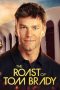 Nonton film The Roast of Tom Brady (2024) idlix , lk21, dutafilm, dunia21