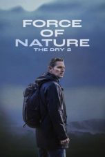 Nonton film Force of Nature: The Dry 2 (2024) idlix , lk21, dutafilm, dunia21