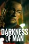 Nonton film Darkness of Man (2024) idlix , lk21, dutafilm, dunia21